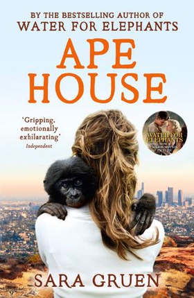 Ape House (ebok) av Sara Gruen