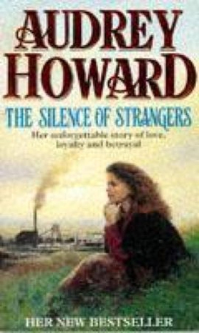 The Silence of Strangers (ebok) av Audrey Howard