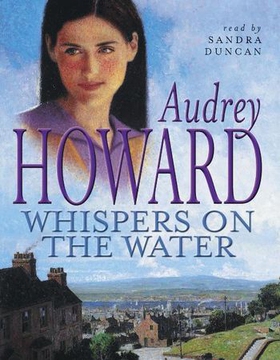 Whispers on the Water (ebok) av Audrey Howard