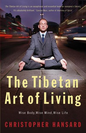 The Tibetan Art of Living