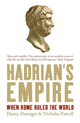 Hadrian's Empire (ebok) av Danny Danziger