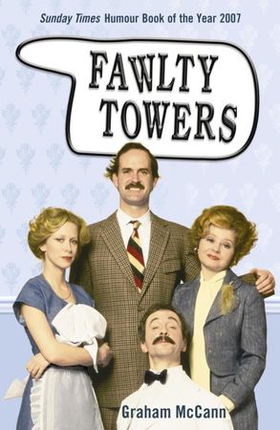 Fawlty Towers (ebok) av Graham Mccann