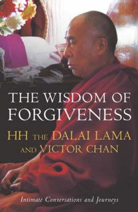 The Wisdom Of Forgiveness (ebok) av The Dalai Lama