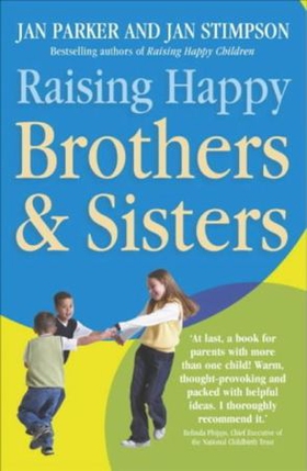 Raising Happy Brothers and Sisters