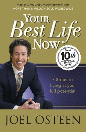 Your Best Life Now (ebok) av Joel Osteen
