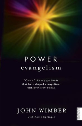 Power Evangelism (ebok) av Kevin Springer
