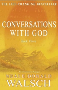 Conversations with God - Book 3 (ebok) av Nea