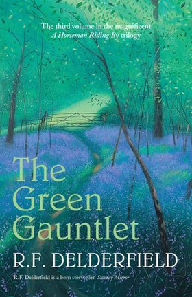 The Green Gauntlet (ebok) av R. F. Delderfield