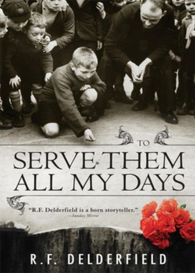 To Serve Them All My Days (ebok) av R. F. Delderfield