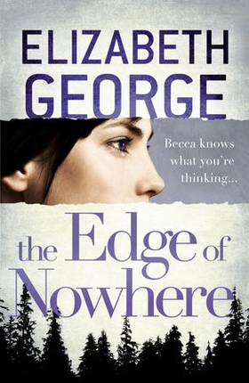 The Edge of Nowhere - Book 1 of The Edge of Nowhere Series (ebok) av Elizabeth George