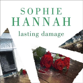 Lasting Damage - a completely gripping and unputdownable crime thriller packed with twists to keep you on the edge of your seat (lydbok) av Sophie Hannah