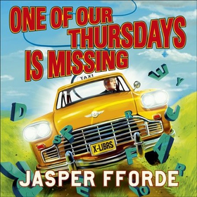 One of our Thursdays is Missing - Thursday Next Book 6 (lydbok) av Jasper Fforde