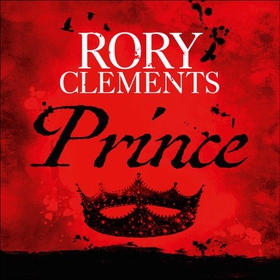 Prince - John Shakespeare 3 (lydbok) av Rory Clements