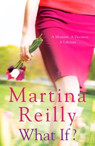 What If? (ebok) av Martina Reilly