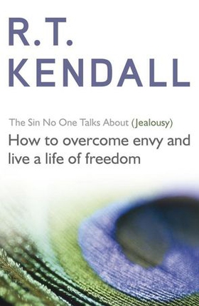 The Sin No One Talks About (Jealousy) - Coping with Jealousy (ebok) av R T Kendall Ministries Inc.