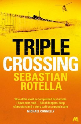 Triple Crossing (ebok) av Sebastian Rotella