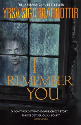 I Remember You (ebok) av Yrsa Sigurdardottir