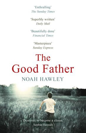The Good Father (ebok) av Noah Hawley
