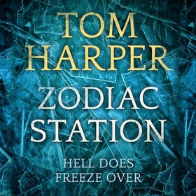 Zodiac Station (lydbok) av Tom Harper
