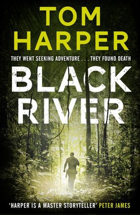 Black River (ebok) av Tom Harper