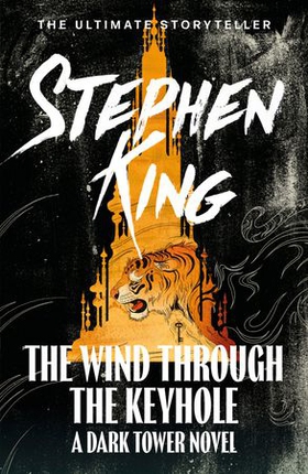 The Wind through the Keyhole - A Dark Tower Novel (ebok) av Stephen King