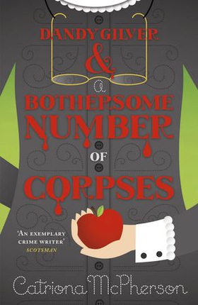 Dandy Gilver and a Bothersome Number of Corpses (ebok) av Catriona McPherson