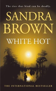 White Hot (ebok) av Sandra Brown
