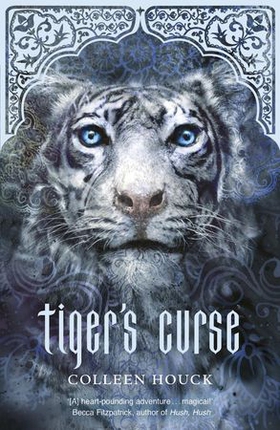 Tiger's Curse - Tiger Saga Book 1 (ebok) av Colleen Houck