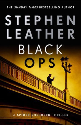 Black Ops - The 12th Spider Shepherd Thriller (ebok) av Stephen Leather