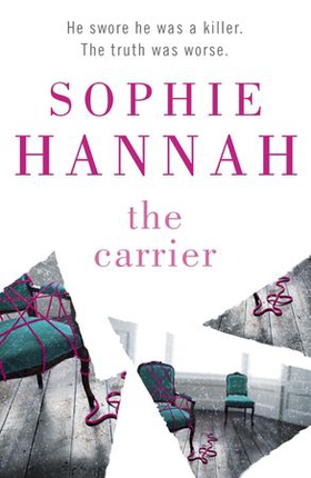 The Carrier (ebok) av Sophie Hannah