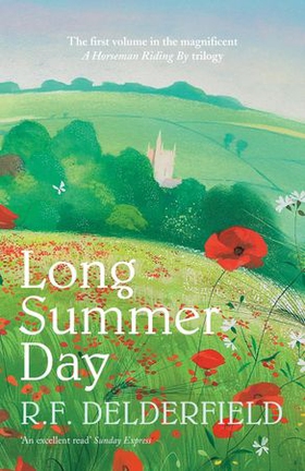 Long Summer Day - The first in the magnificent saga trilogy (ebok) av Ukjent