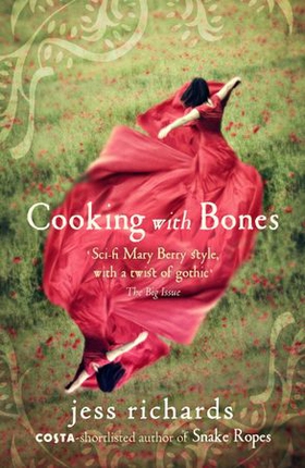 Cooking With Bones (ebok) av Jess Richards