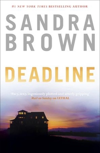 Deadline (ebok) av Sandra Brown
