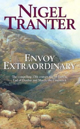 Envoy Extraordinary (ebok) av Nigel Tranter