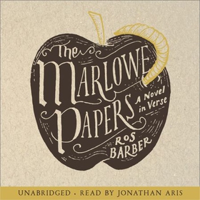 The Marlowe Papers (lydbok) av Ros Barber