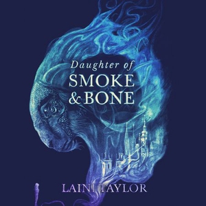 Daughter of Smoke and Bone (lydbok) av Laini