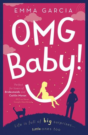 OMG Baby! (ebok) av Emma Garcia
