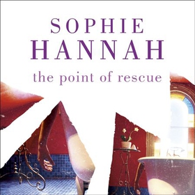 The Point of Rescue - Culver Valley Crime Book 3 (lydbok) av Sophie Hannah