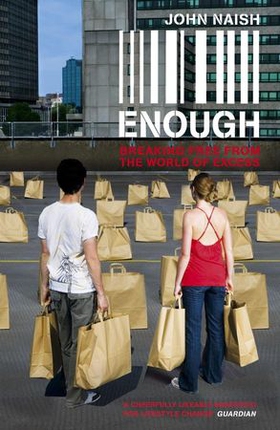 Enough (ebok) av John Naish