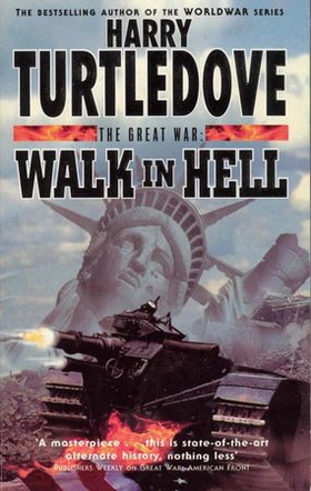 The Great War: Walk in Hell (ebok) av Harry Turtledove