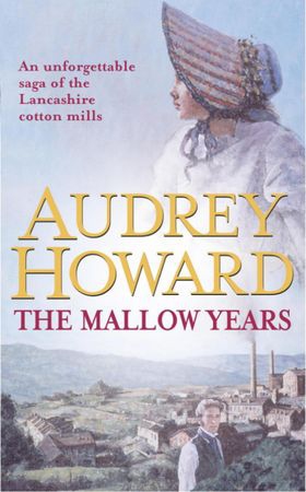 The Mallow Years (ebok) av Audrey Howard