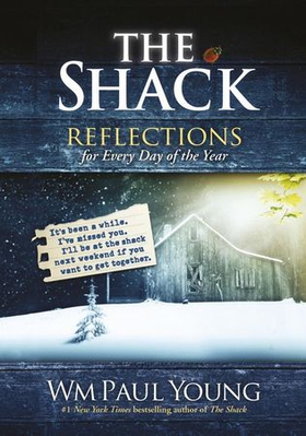 The Shack: Reflections for Every Day of the Year (ebok) av Wm Paul Young