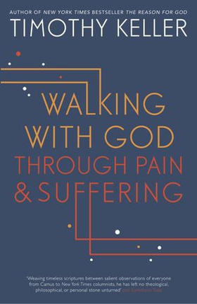 Walking with God through Pain and Suffering (ebok) av Timothy Keller