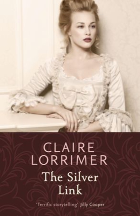 The Silver Link (ebok) av Claire Lorrimer