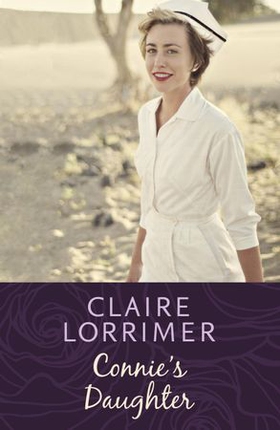 Connie's Daughter (ebok) av Claire Lorrimer