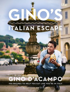 Gino's Italian Escape (Book 1) (ebok) av Gino D'Acampo