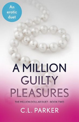 A Million Guilty Pleasures