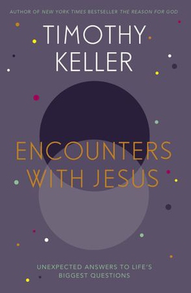 Encounters With Jesus