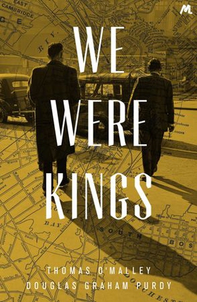 We Were Kings (ebok) av Thomas O'Malley