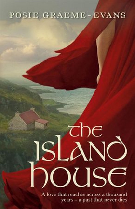 The Island House (ebok) av Posie Graeme-Evans